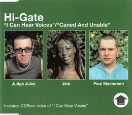 I Can Hear Voices / Caned and Unable von Hi-Gate – Cover