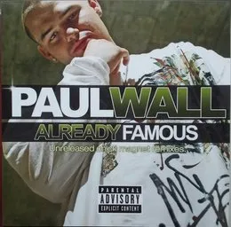 Already Famous (Unreleased Chick Magnet Remixes) von Paul Wall – Album Cover