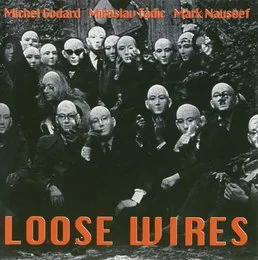 Loose Wires von Mark Nauseef – Album Cover