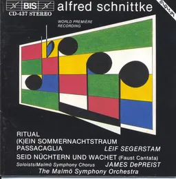 Ritual / (K)ein Sommernachtstraum / Passacaglia / Seid nüchtern und wachet (Faust Cantata) von Альфред Гарриевич Шнитке – Album Cover