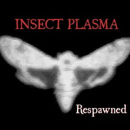 Respawned von Insect Plasma – Album Cover