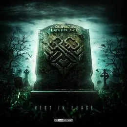 Rest in Peace von Dither – Album Cover