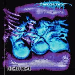 Processing Upheaval von Discontent – Album Cover