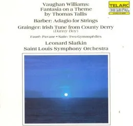 Vaughan Williams: Fantasia on a Theme by Thomas Tallis / Barber: Adagio for Strings / Grainger: Irish Tune from County Derry von Percy Grainger – Album Cover