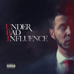 Under Bad Influence 3 von Ubi – Cover