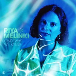 Only Way We Knew von Melinki – Album Cover