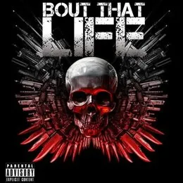 Bout That Life von Smoke – Cover