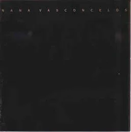 Fragments von Naná Vasconcelos – Album Cover