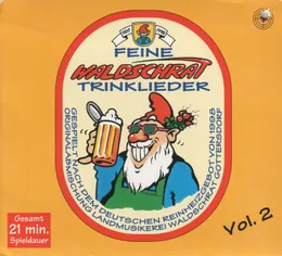 Feine Waldschrat Trinklieder Vol. 2 von Waldschrat – Cover