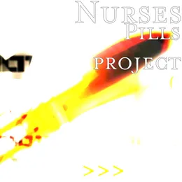 Pills project von Nurses – Cover