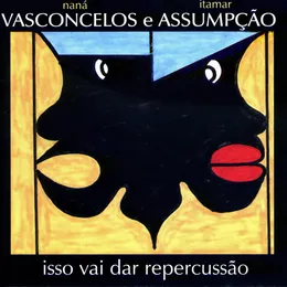 Isso vai dar repercussão von Naná Vasconcelos – Album Cover