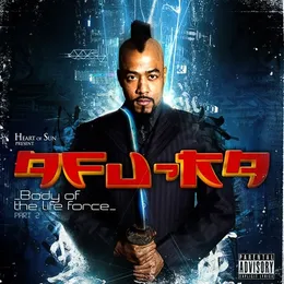 Body Of The Life Force Part 2 von Afu‐Ra – Album Cover