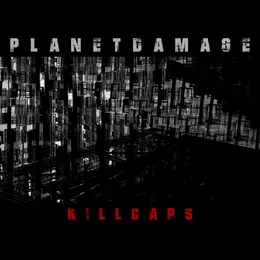 KILLCAPS von Planetdamage – Album Cover