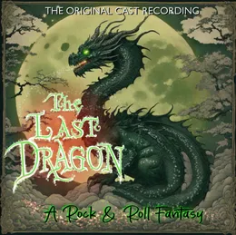 "The Last Dragon" Original Cast Recording von Robert Hicks – Cover