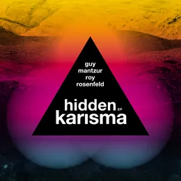 Hidden Karisma EP von Guy Mantzur – Cover