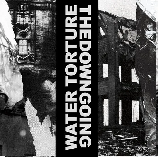 Water Torture / thedowngoing