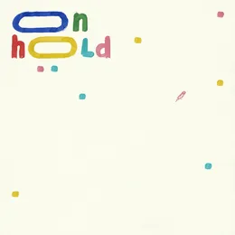on hold von Tails – Album Cover