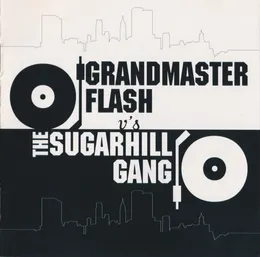 Grandmaster Flash v’s The Sugarhill Gang von Grandmaster Flash – Cover