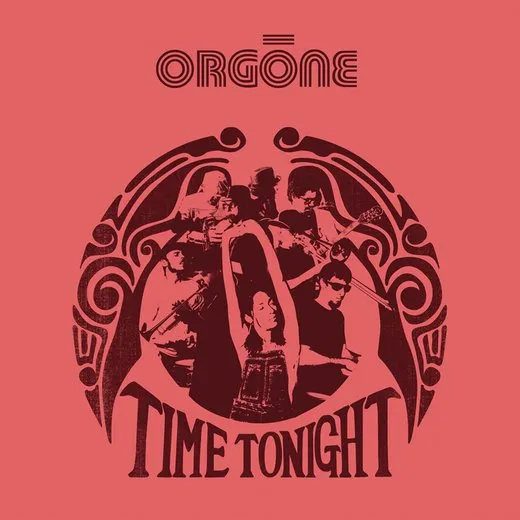 Time Tonight von Orgone – Album Cover