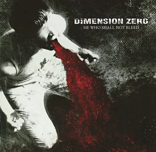He Who Shall Not Bleed von Dimension Zero – Album Cover