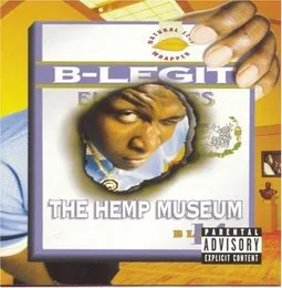 The Hemp Museum von B‐Legit – Album Cover