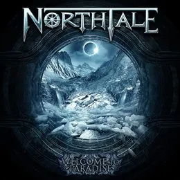 Welcome to Paradise von NorthTale – Album Cover