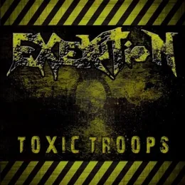 Toxic Troops von Exekution – Cover