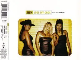 Lose My Cool von SWV – Album Cover