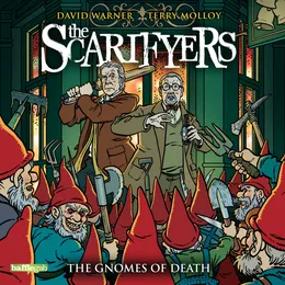 The Scarifyers: The Gnomes of Death von Paul Morris – Album Cover