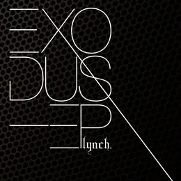 EXODUS-EP von lynch. – Cover