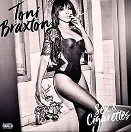 Sex & Cigarettes von Toni Braxton – Album Cover