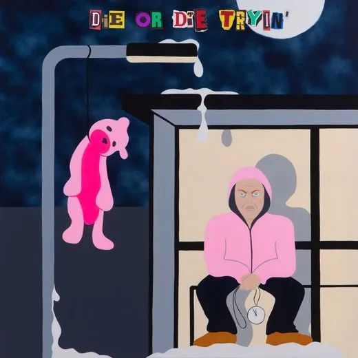 Die Or Die Tryin'