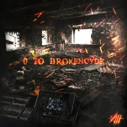 0 to Brokencyde von brokeNCYDE – Album Cover