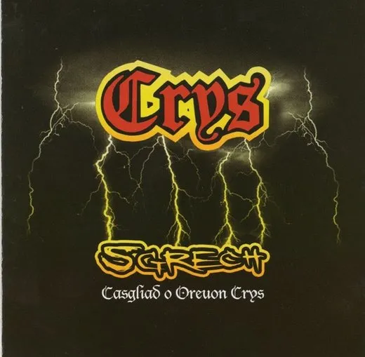 Sgrech - Casgliad o Oreuon Crys von Crys – Cover