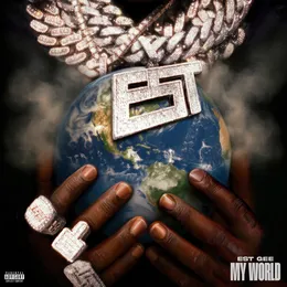 My World von EST Gee – Album Cover