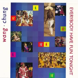 Everybody Have Fun Tonight von Wang Chung – Cover