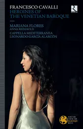 Heroines of the Venetian Baroque von Francesco Cavalli – Album Cover