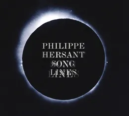 Songlines von Philippe Hersant – Album Cover
