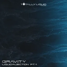 Liquid Injection Pt.1 von Gravity – Cover