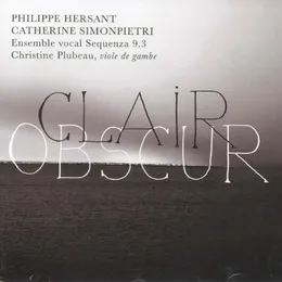 Clair Obscur von Philippe Hersant – Album Cover