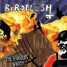 The Farmers’ Wrath von Birdflesh – Album Cover