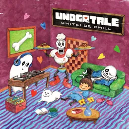 UNDERTALE: CHITEI DE CHILL von Toby Fox – Album Cover