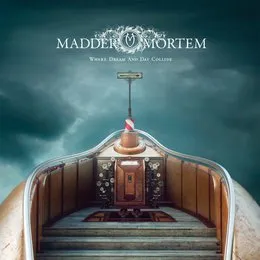 Where Dream and Day Collide von Madder Mortem – Cover