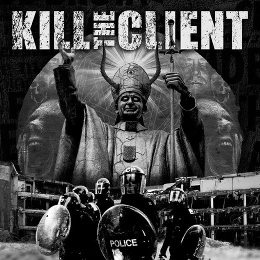 Kill The Client / Feastem von Kill the Client – Cover