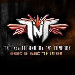 Heroes of Hardstyle Anthem von TNT – Album Cover