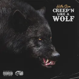Creep'n Like a Wolf von Hitta Slim – Album Cover