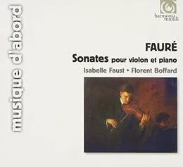 Sonates pour violon et piano von Isabelle Faust – Album Cover