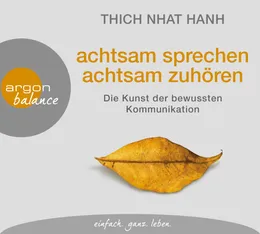 Achtsam sprechen, achtsam zuhören: Die Kunst der bewussten Kommunikation von Herbert Schäfer – Cover