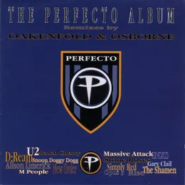The Perfecto Album: Remixes by Oakenfold and Osbourne von Perfecto – Cover