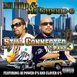 Still Connected Part 3 von Mr. Capone-E – Album Cover